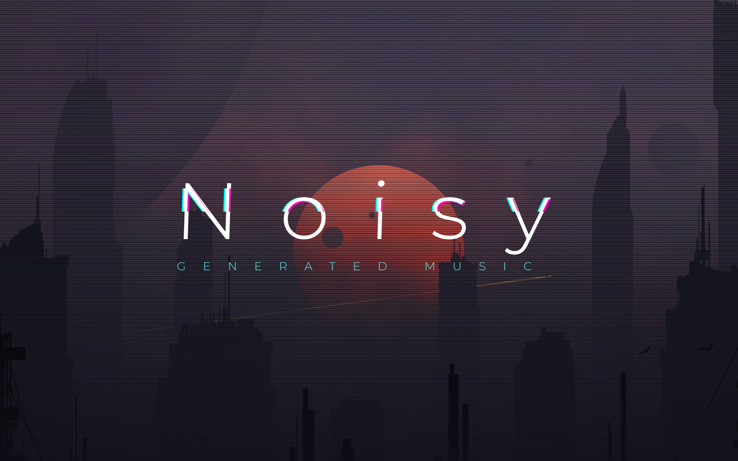 noisy